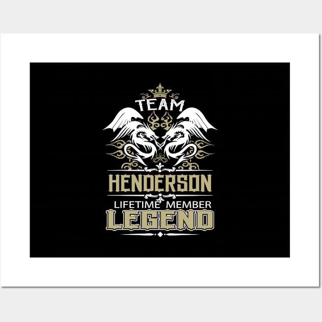 Henderson Name T Shirt -  Team Henderson Lifetime Member Legend Name Gift Item Tee Wall Art by yalytkinyq